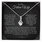 To My Future Wife | I love you | I Promise | Alluring Necklace