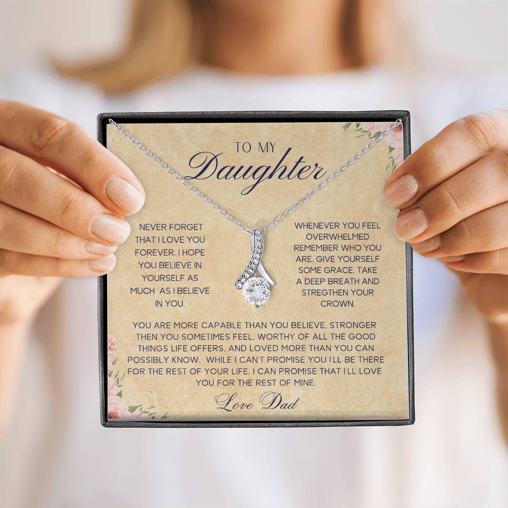 To My Daughter| Love Dad | Never Forget | Alluring Necklace