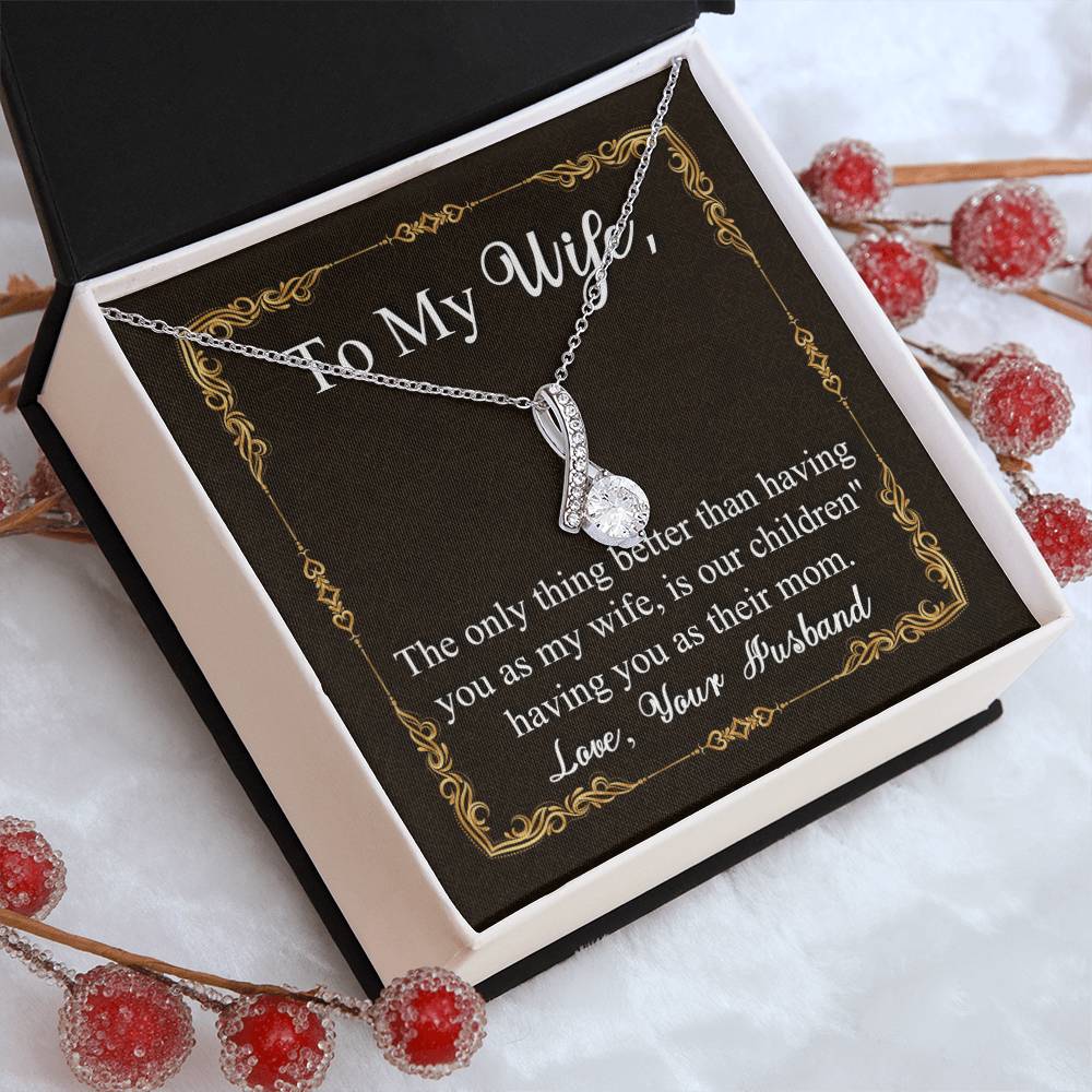 To My Wife | Having You as my Wife | Alluring Beauty Necklace