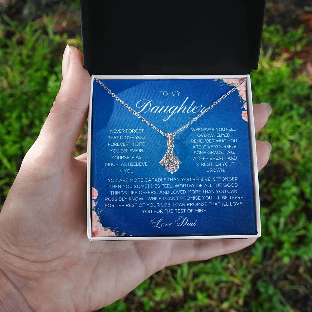 To My Daughter| Love Dad | Never Forget | Alluring Necklace