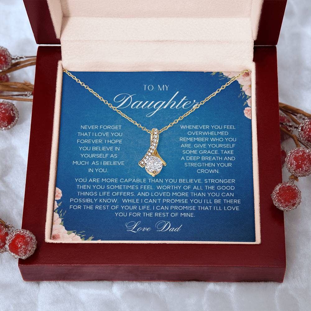 To My Daughter| Love Dad | Never Forget | Alluring Necklace