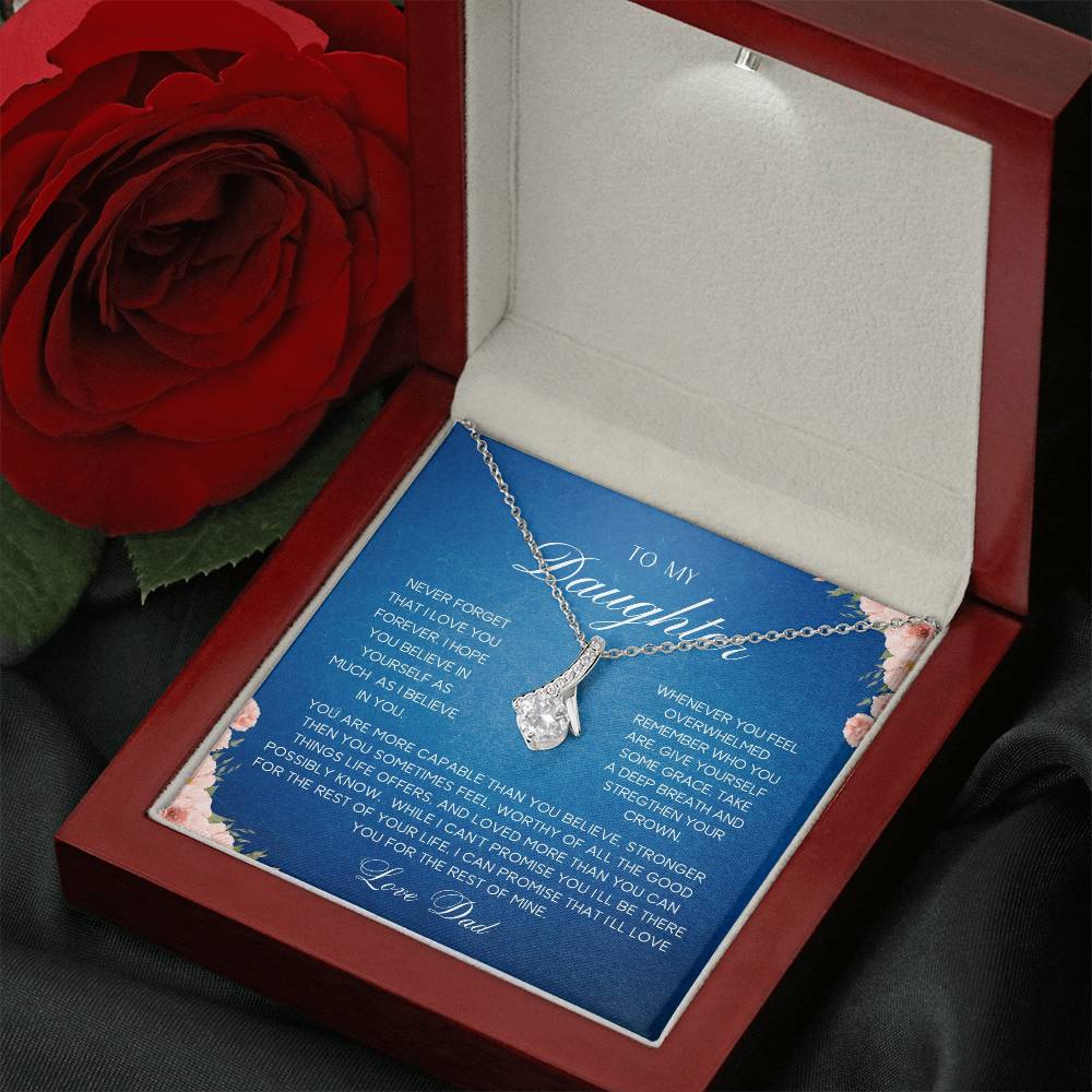 To My Daughter| Love Dad | Never Forget | Alluring Necklace