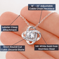 To My Girlfriend I Need You, My Queen | Love Knot Necklace