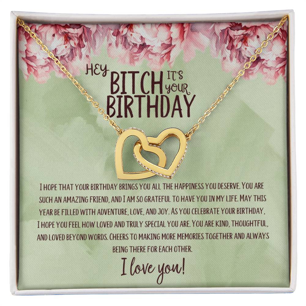 Hey Bitch | Happy Birthday | Truly Special | Interlocking Heart Necklace