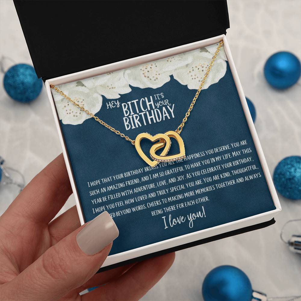 Hey Bitch | Happy Birthday | Truly Special | Interlocking Heart Necklace