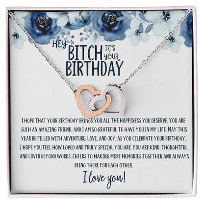 Hey Bitch | Happy Birthday | Truly Special | Interlocking Heart Necklace