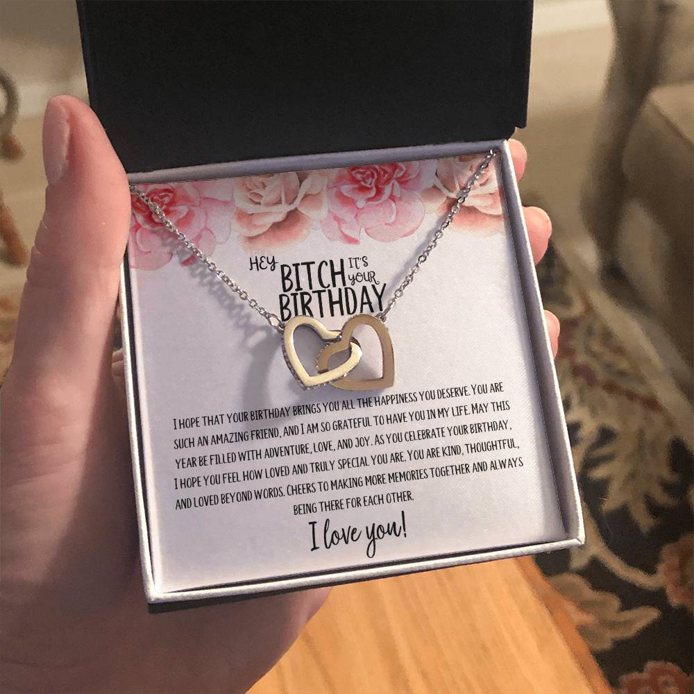 Hey Bitch | Happy Birthday | Truly Special | Interlocking Heart Necklace