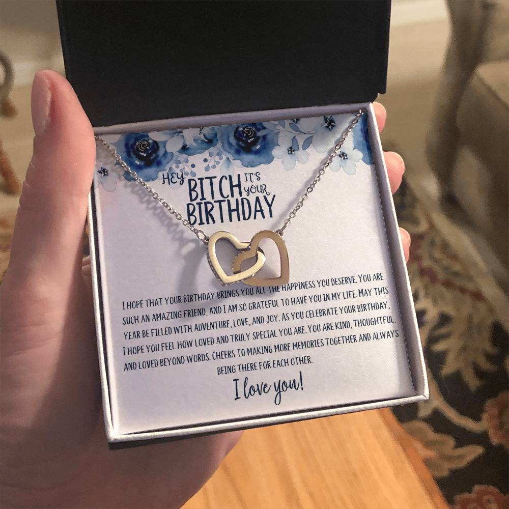 Hey Bitch | Happy Birthday | Truly Special | Interlocking Heart Necklace