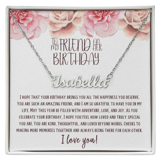 To My Friend | Happy Birthday | So Grateful | Name Necklace