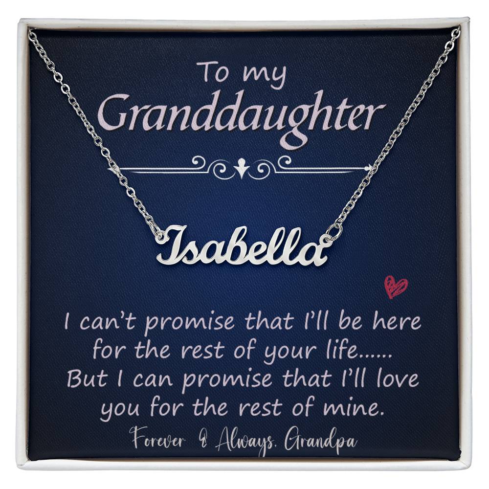 To My Granddaughter | I Promise  | Love Grandpa | Custom Name Necklace