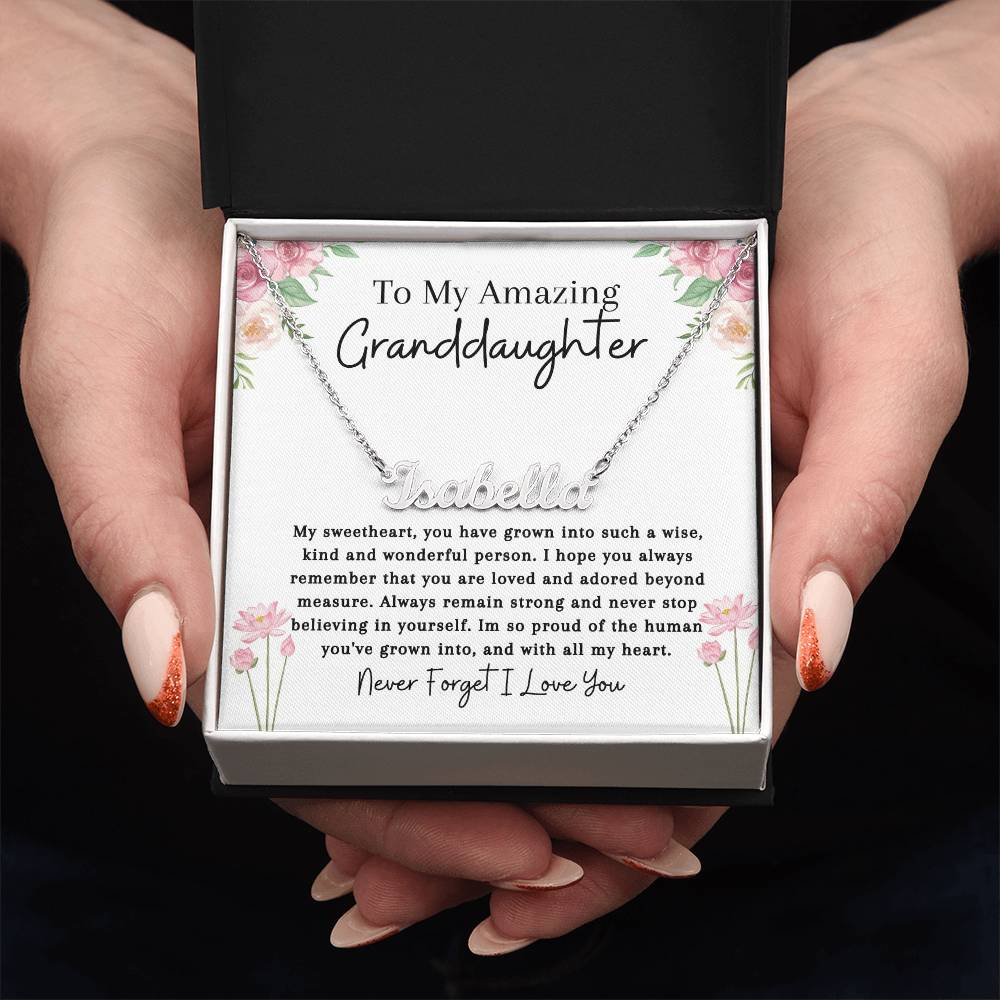 To My Amazing Granddaughter | Remember You Are Loved| Name Necklace