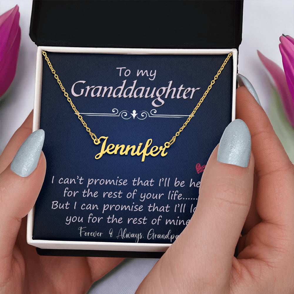 To My Granddaughter | I Promise  | Love Grandpa | Custom Name Necklace