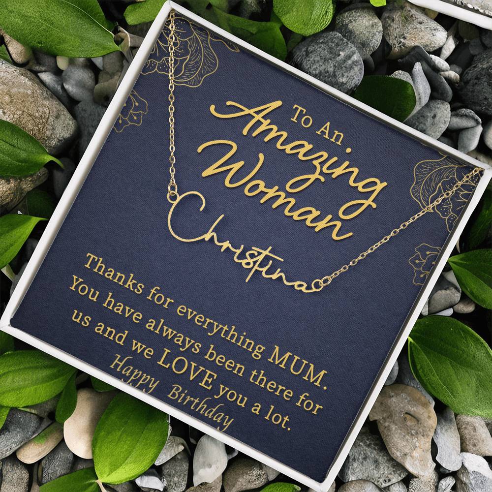 Happy Birthday Mum | We Love You | Signature Name Necklace