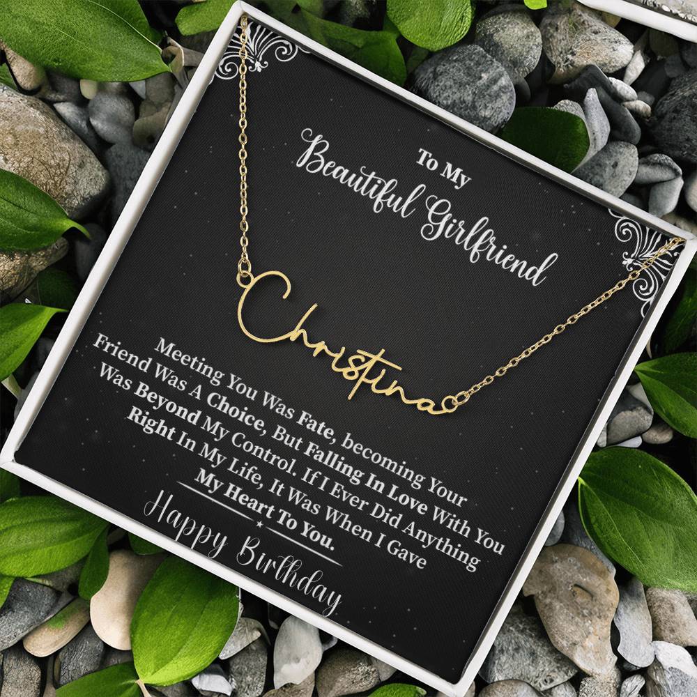 My Beautiful Girlfriend |  Give My Heart To You | Happy Birthday | Customized Name  Necklace