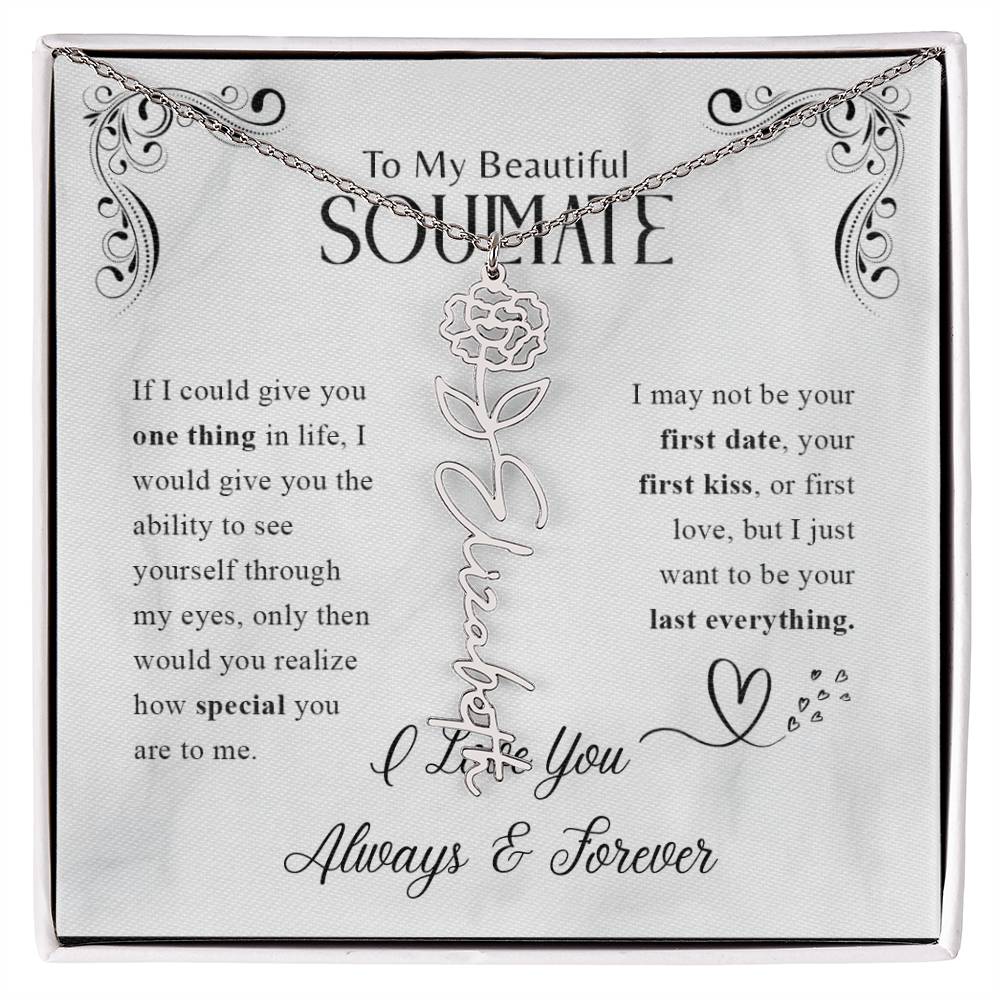 To My Beautiful Soulmate | Know How Special You Are | Birth Flower Necklace | 18K Finish