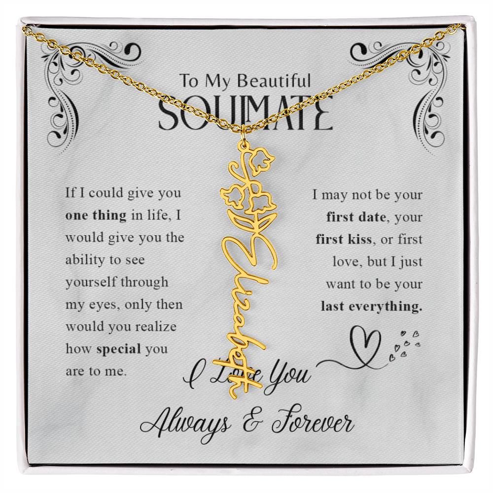 To My Beautiful Soulmate | Know How Special You Are | Birth Flower Necklace | 18K Finish