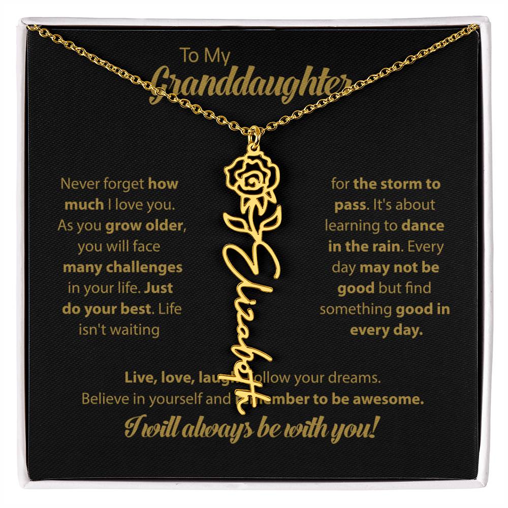 To My Granddaughter | Dance In the Rain |  Personalized Flower Name Necklace