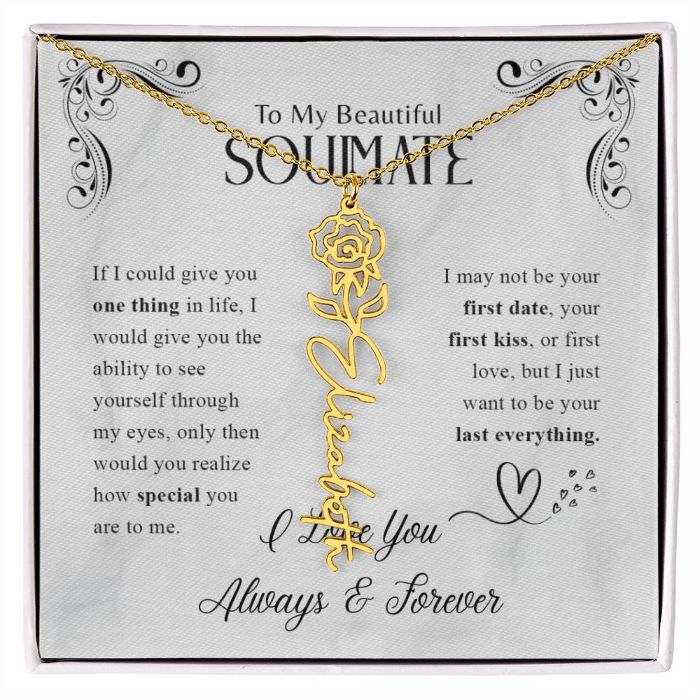 To My Beautiful Soulmate | Know How Special You Are | Birth Flower Necklace | 18K Finish