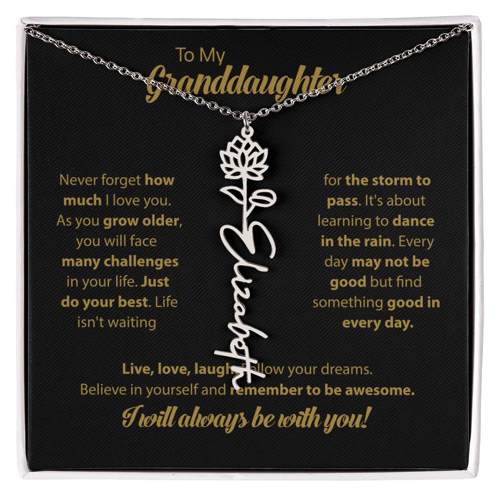 To My Granddaughter | Dance In the Rain |  Personalized Flower Name Necklace