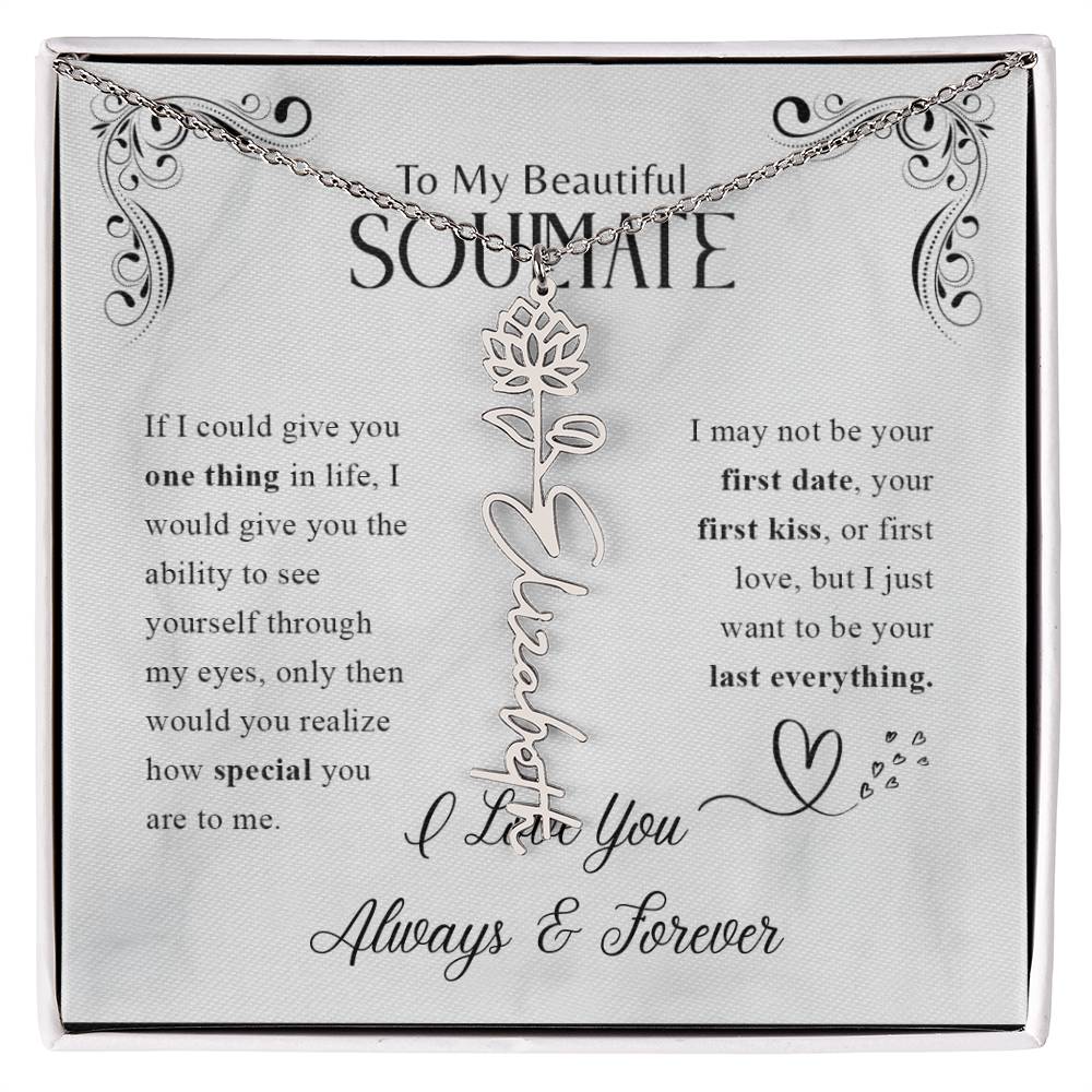 To My Beautiful Soulmate | Know How Special You Are | Birth Flower Necklace | 18K Finish