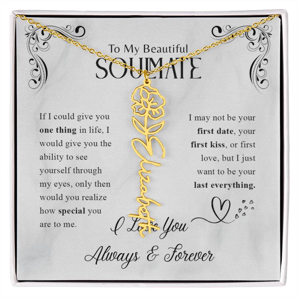 To My Beautiful Soulmate | Know How Special You Are | Birth Flower Necklace | 18K Finish