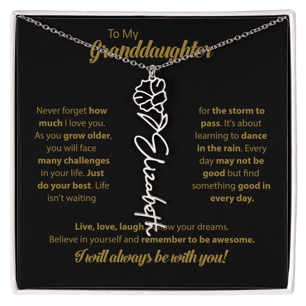 To My Granddaughter | Dance In the Rain |  Personalized Flower Name Necklace