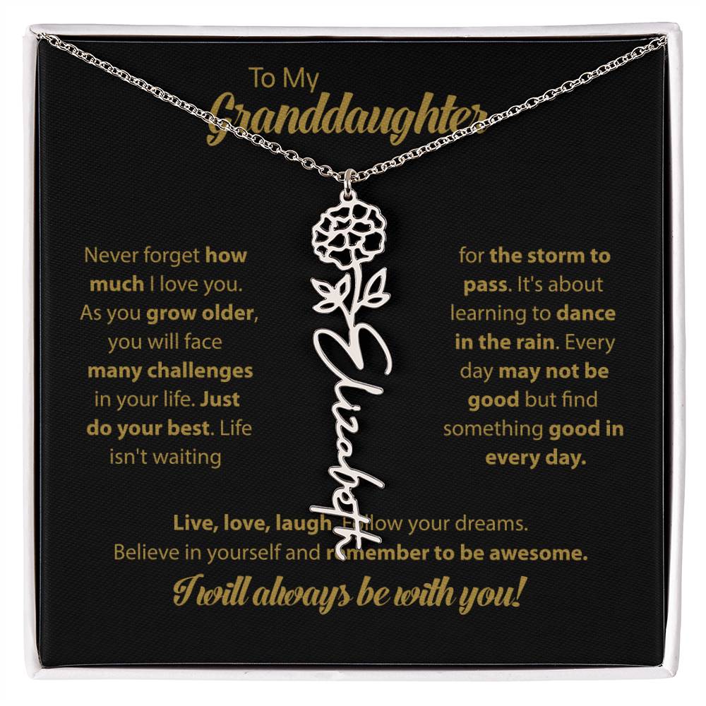 To My Granddaughter | Dance In the Rain |  Personalized Flower Name Necklace