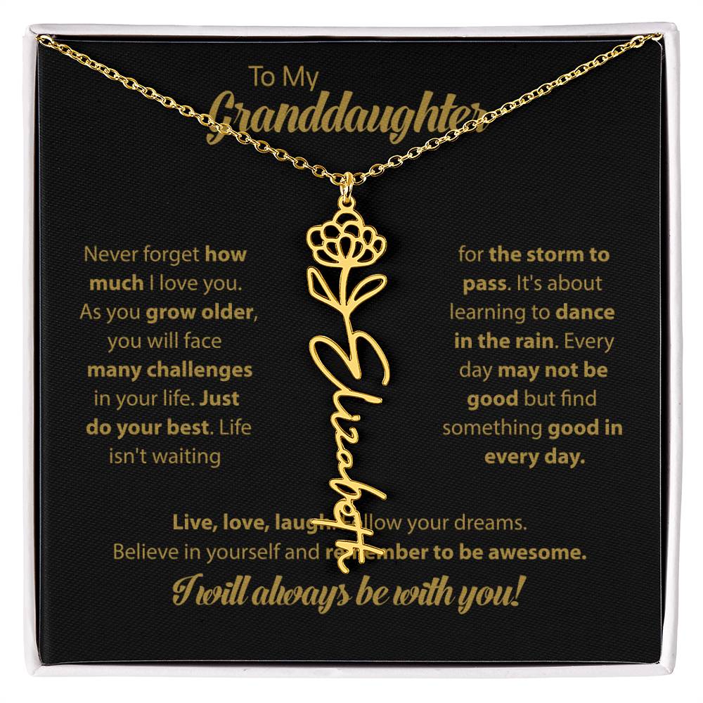 To My Granddaughter | Dance In the Rain |  Personalized Flower Name Necklace