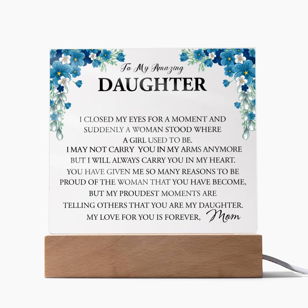 To My Amazing Daughter | Always Carry You In My Heart | From Mom