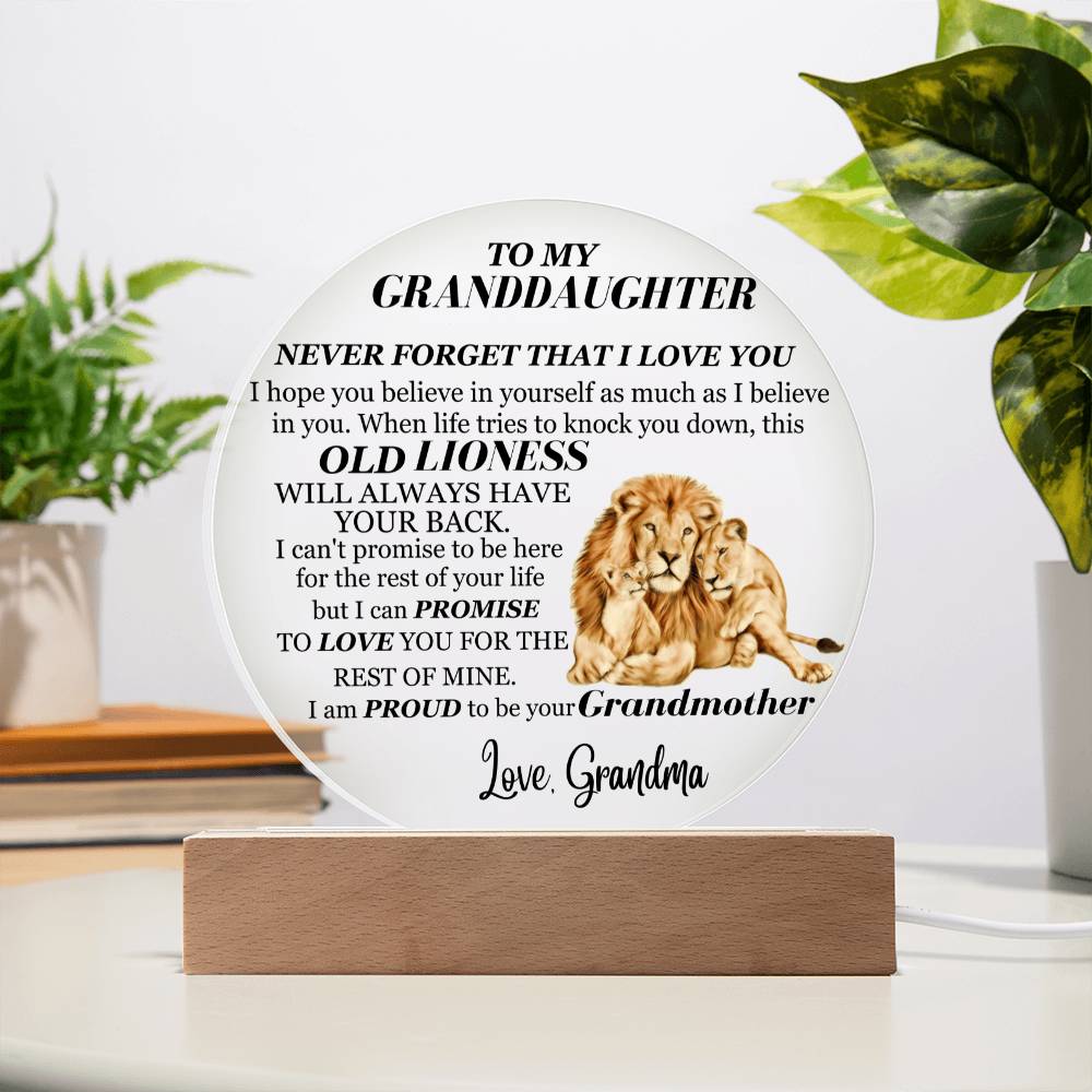 My Granddaughter, Never Forget| Love Grandma  | Acrylic Keepsake