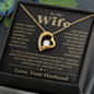 To my Wife | Forever Yours | A Necklace of Eternal Love