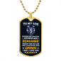 My Son| Remember - Dog Tag Military Chain