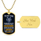 My Son| Remember - Dog Tag Military Chain