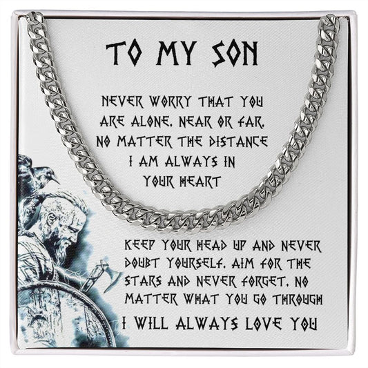 My Son| Always In Your Heart - Cuban Link Chain