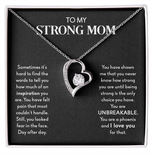 My Strong Mom | You Are UNBREAKABLE - Forever Love Necklace